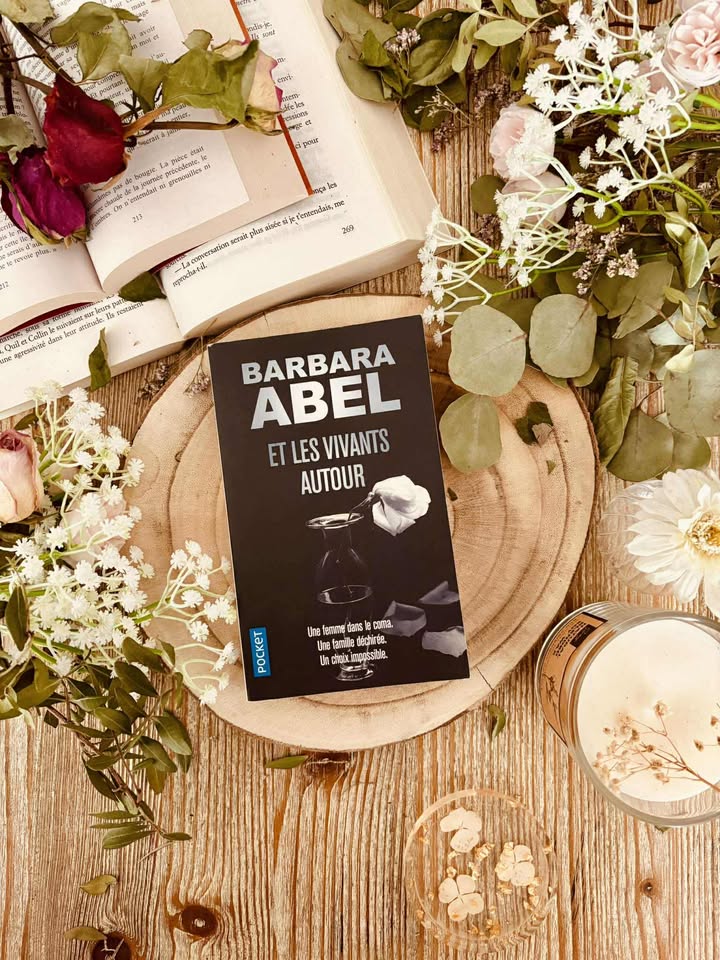 " Et les vivants autour" de Barbara Abel