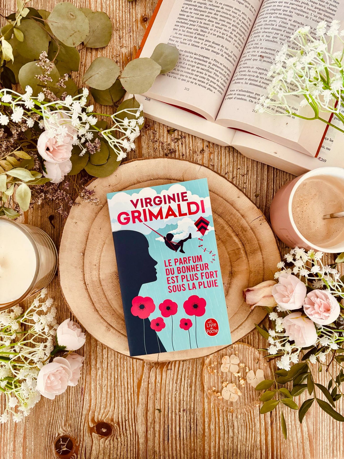 " Le parfum du bonheur est plus fort sous la pluie" de Virginie Grimaldi