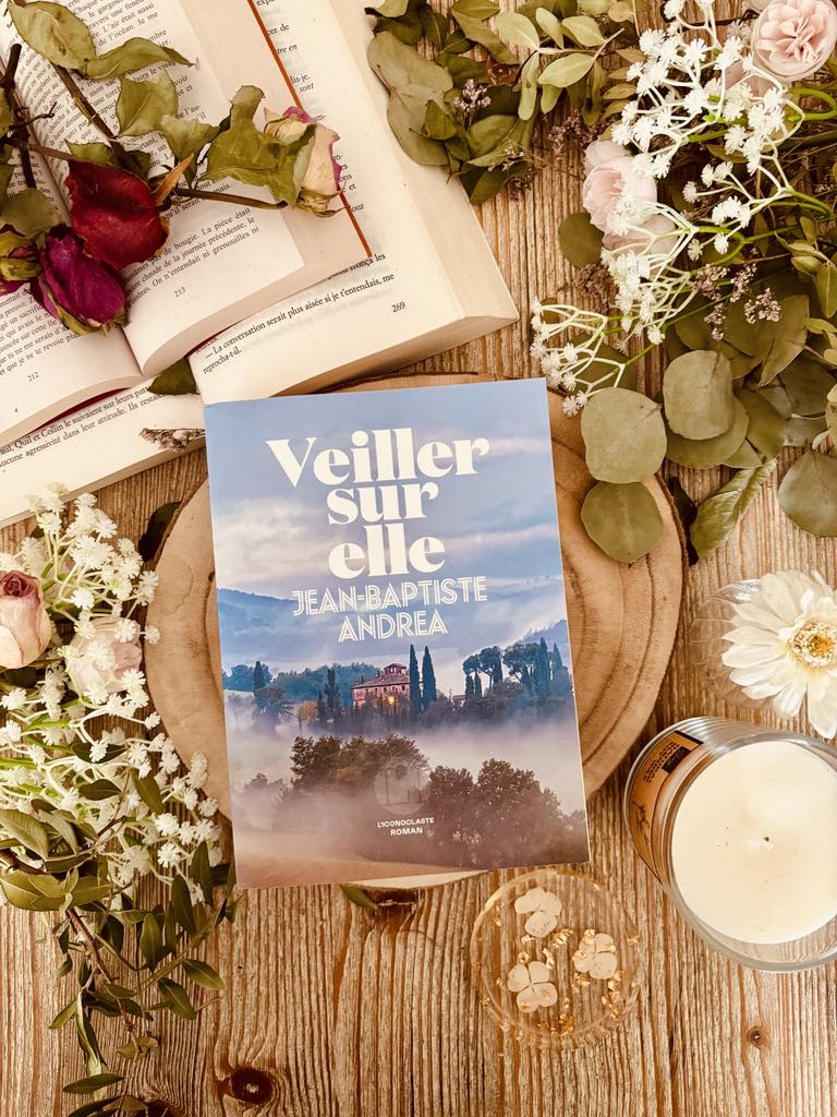 " Veiller sur elle" de Jean-Baptiste Andrea