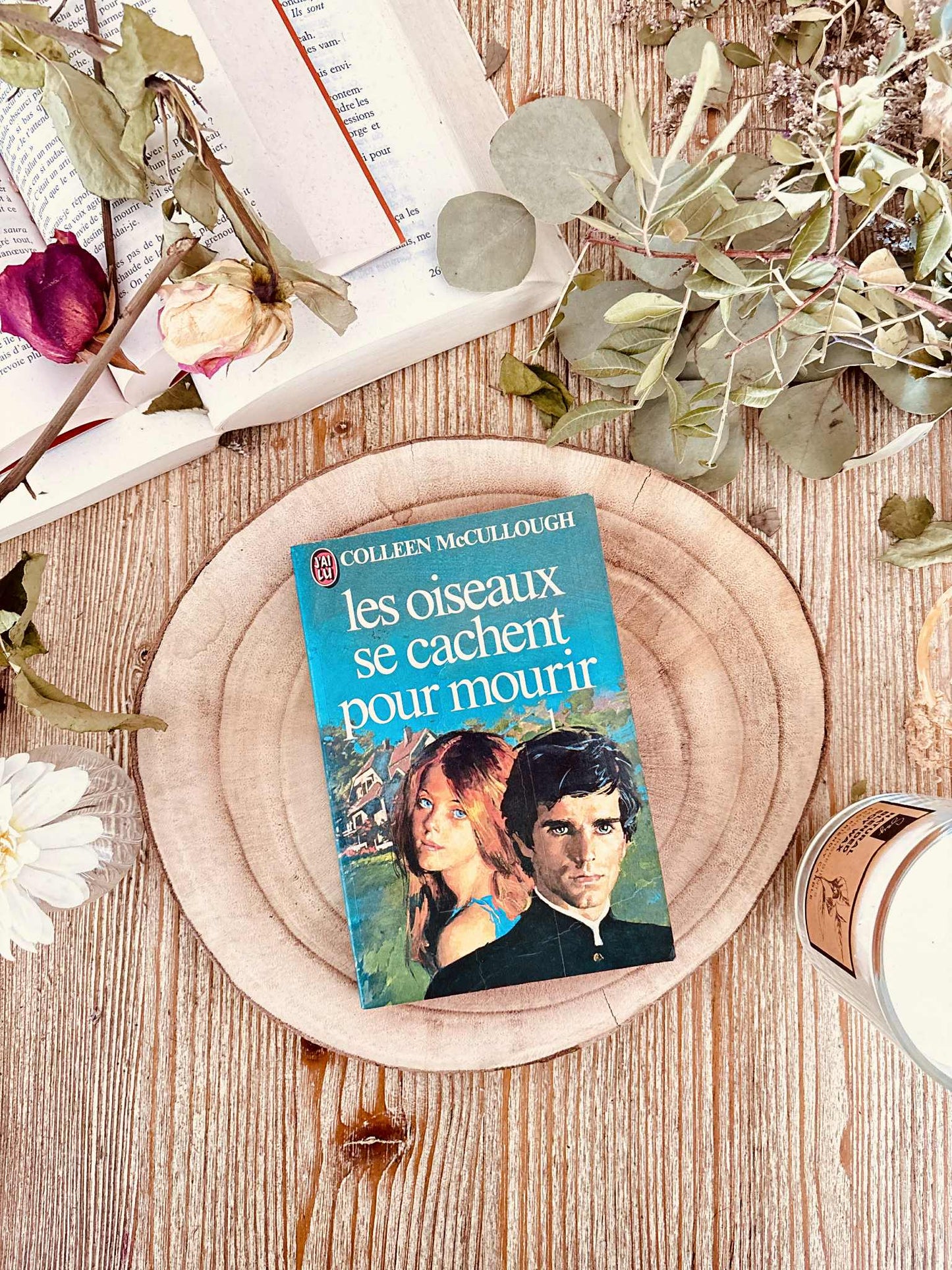 " Les oiseaux se cachent pour mourir" de Colleen McCullough