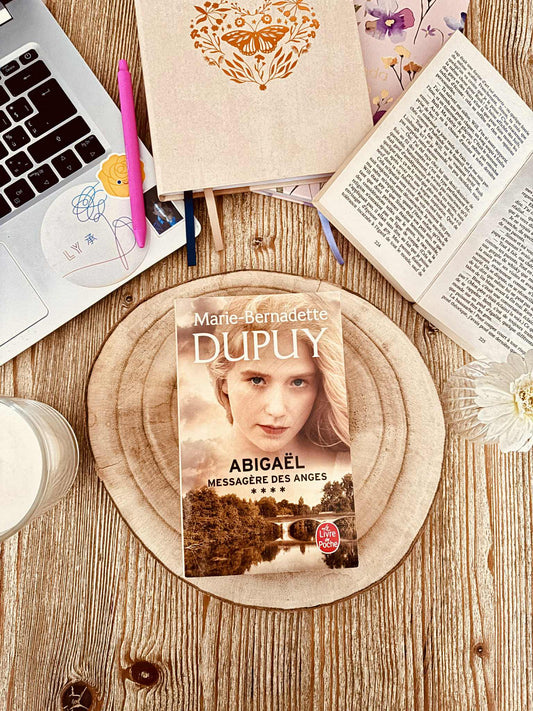 "Abigaël - Messagère des anges - tome 4" de Marie-Bernadette Dupuy