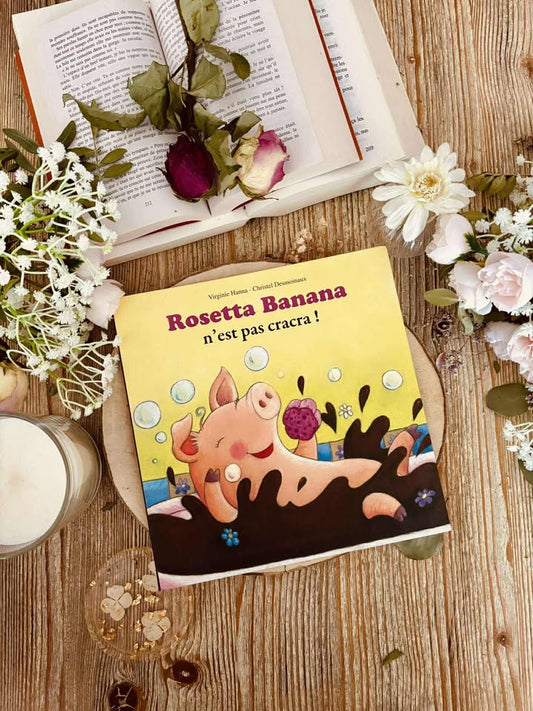 " Rosetta banana n'est pas cracra " de Virginie Hanna et Christel Desmoinaux