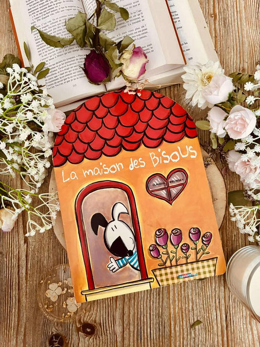 " La maison des bisous " de Claudia Bielinsky