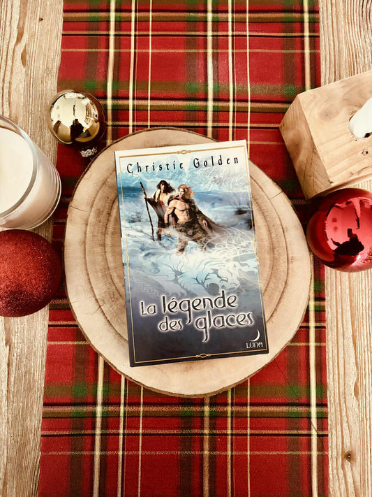 " La légende des glaces" de Christie Golden