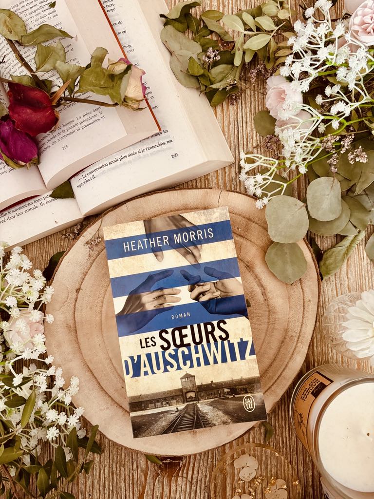 " Les soeurs d'Auschwitz" de Heather Morris