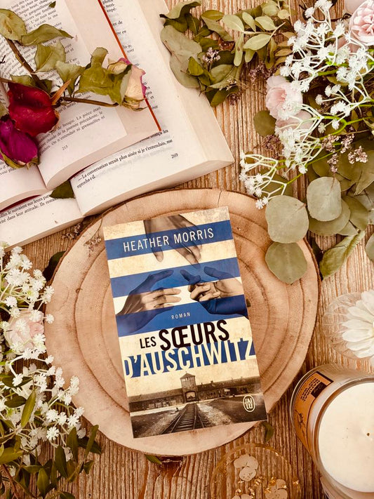 " Les soeurs d'Auschwitz" de Heather Morris