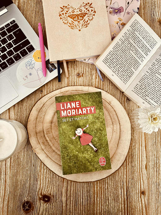 "Set et match ! " de Liane Moriarty