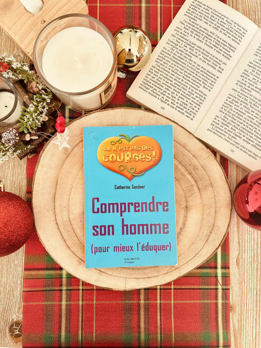 "Comprendre son homme (pour mieux l'éduquer)" de Catherine Sandner